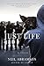 Just Life: A Novel