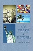 Con un pie aqui y el otro alla 1499670990 Book Cover