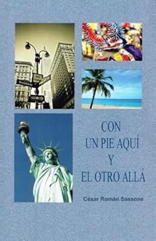 Paperback Con un pie aqui y el otro alla (Spanish Edition) [Spanish] Book