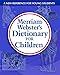 Merriam-Webster's Dictionary for Children