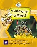 Info Trail Beginner Stage Would You Be A Bee? Set of 6 Non-Fiction Book 9 (LITERACY LAND)