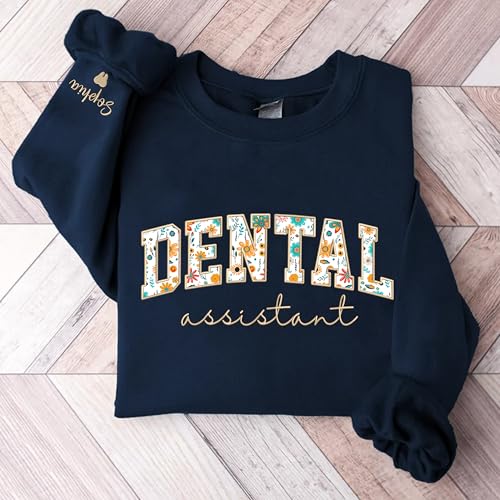 UrbanNEST Custom Dental Assistant Embroidered Sweatshirt, Personalized Dental Assistant Floral Applique Shirt, Custom Name on Sleeve with Heart, Gifts for RDA, RDA Sweater2