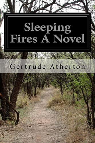 Sleeping Fires A Novel 1514672553 Book Cover