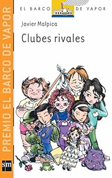 Paperback Clubes rivales (El barco de vapor: Serie Naranja/ the Steamboat: Orange Series) (Spanish Edition) [Spanish] Book