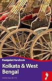 Kolkata & West Bengal (Footprint Handbooks)