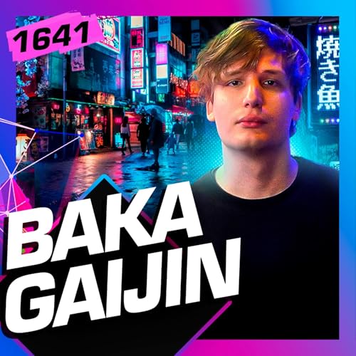 1641 - BAKA GAIJIN Podcast Por capa