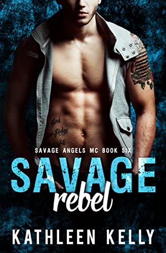 Savage Rebel: Savage Angels MC