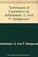 Techniques of Expression B001EOH36A Book Cover