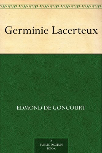 Germinie Lacerteux (English Edition)