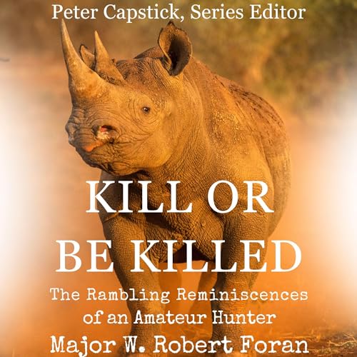 Major W. Robert Foran - Kill or Be Killed episode artwork