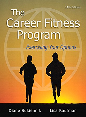 Career Fitness Program, The: Exercising Your Options (2-downloads) (Mystudentsuccesslab)