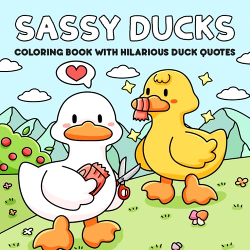 Sassy Ducks: Funny Adult Coloring Book With Hilarious Duck Quotes and Lighthearted Sarcastic Humor for Stress Relief and Relaxation image 2