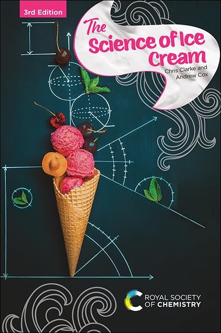 Science of Ice Cream Hardcover – Import, 24 July 2024