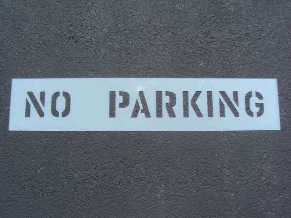 4" NO Parking Stencil - 4 Inch Letters - Parking Lot Stencil - (1/16") (.060") American Striping Co.