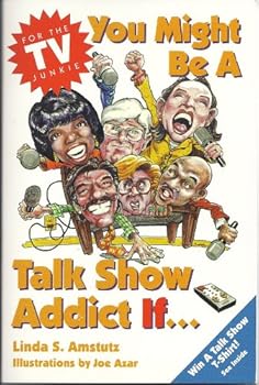 Paperback You Might Be a Talk Show Addict If... Book