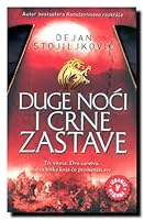 Duge noći i crne zastave 8652108005 Book Cover