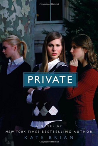Private (Private, Book 1) by Kate Brian (2006-07-01)      Paperback