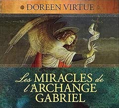 Download Les miracles de l'archange Gabriel - Livre audio PDF