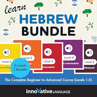 Learn Hebrew Bundle: The Complete Beginner to Advanced Course (Levels 1-5) cover art