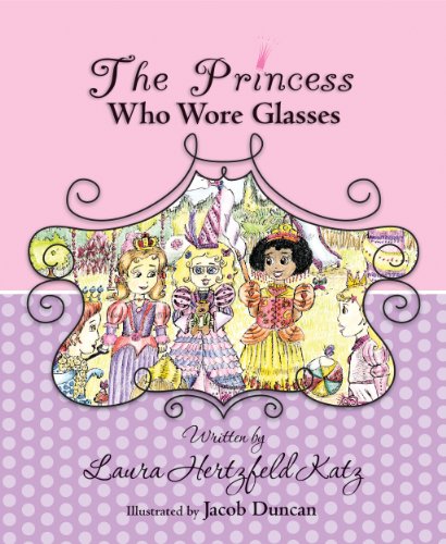 The Princess Who Wore Glasses