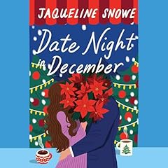 Date Night in December Audiolibro Por Jaqueline Snowe arte de portada