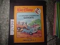 La grande course de Goofy, 1987, volume 4 2892053528 Book Cover