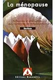 La ménopause : Réflexions et alternatives aux hormones de remplacement