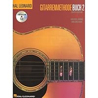 German Edition: Hal Leonard Gitarrenmethode Buch 2 - Zweite Ausgabe: Hal Leonard Guitar Method - Book 2 German Edition 3865437257 Book Cover