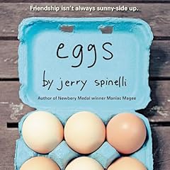 Eggs Audiobook By Jerry Spinelli cover art