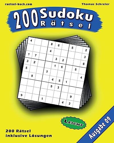 200 leichte Zahlen-Sudoku 09: 200 leichte 9x9 Sudoku mit Lösungen, Ausgabe 09 (200 Sudoku Rätsel Leicht) (German Edition)
