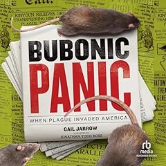 Bubonic Panic Audiolibro Por Gail Jarrow arte de portada