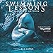 Swimming Lessons: Nature's Mothers--Sea Lions