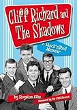 Cliff Richard and The Shadows  A Rock & Roll Memoir