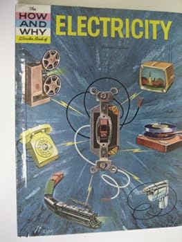 Hardcover The How And Why Wonder Book Of electricity Book