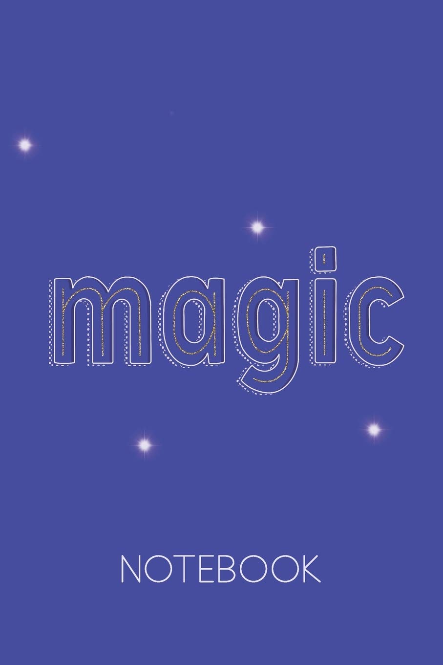 Magic Notebook: Dot grid sketchbook on cute cerulean blue background with little gold line inside the letters. Great for drawing, sketching, writing, ... See how magic happens when you use it