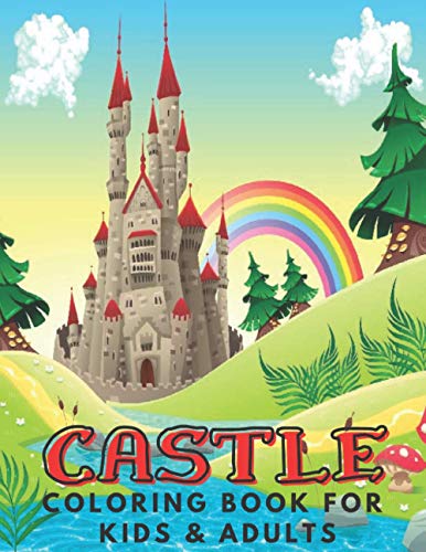 Castle Coloring Book For Kids: Coloring Activity Book for Kids & Adults, Dover Coloring Book.