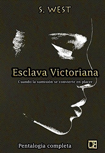 Esclava victoriana (Spanish Edition)