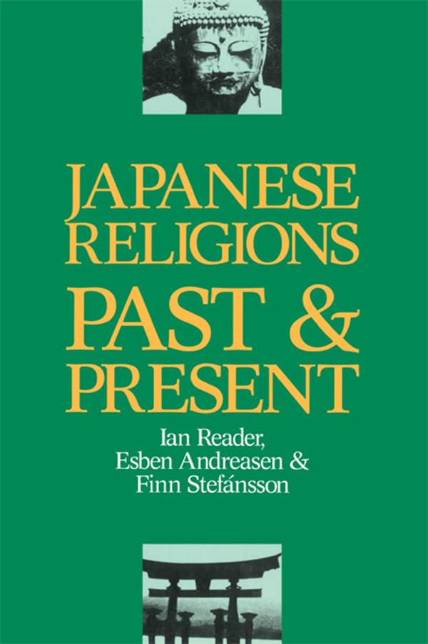 Japanese Religions Past and Present      1st Edition, Kindle Edition