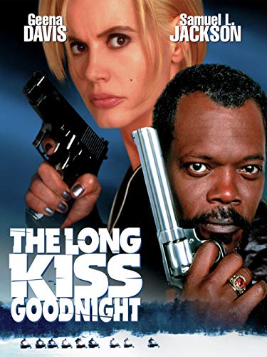 The Long Kiss Goodnight The Long Kiss Goodnight