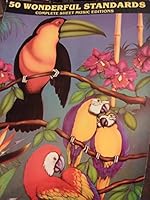 50 Wonderful Standards (Complete Sheet Music Editions) B004TOM6PK Book Cover