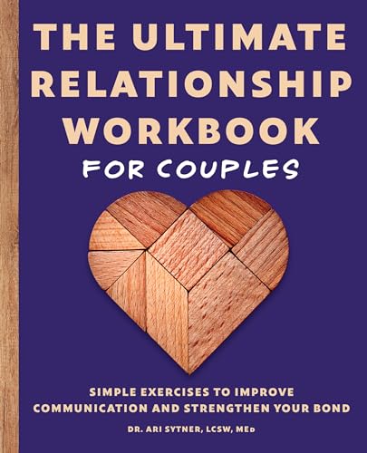 The Ultimate Relationship Workbook for Couples: Simple Exercises ...
