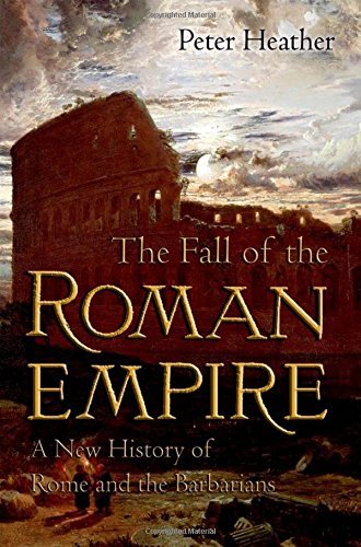 The Fall of the Roman Empire: A New History of Rome and the Barbarians by Peter Heather (2005-12-01)