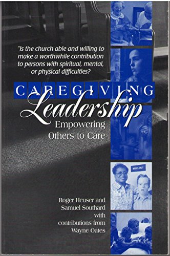 Caregiving leadership: Empowering others to care