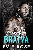  Le secret du Bratva - édition française (Obsessed Bratva Bosses - Édition française)
