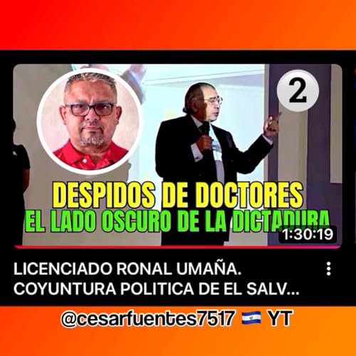 No.2 COYUNTURA POL&Iacute;TICA EL SALVADOR / Ronald Uma&ntilde;a y C&eacute;sar Fuentes / 28DIC2025