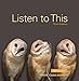 Listen to This Plus NEW MyMusicLab with Pearson eText -- Access Card Package (3rd Edition)