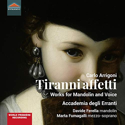 Arrigoni, C.: Mandolin and Vocal Works