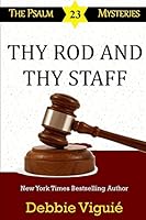 Thy Rod and Thy Staff 0990697142 Book Cover