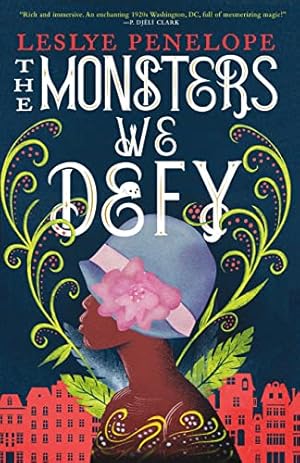 The Monsters We Defy