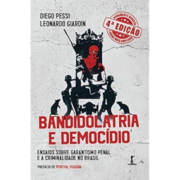 Capa do livro Bandidolatria e democídio